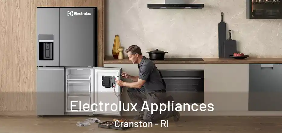  Electrolux Appliances Cranston - RI