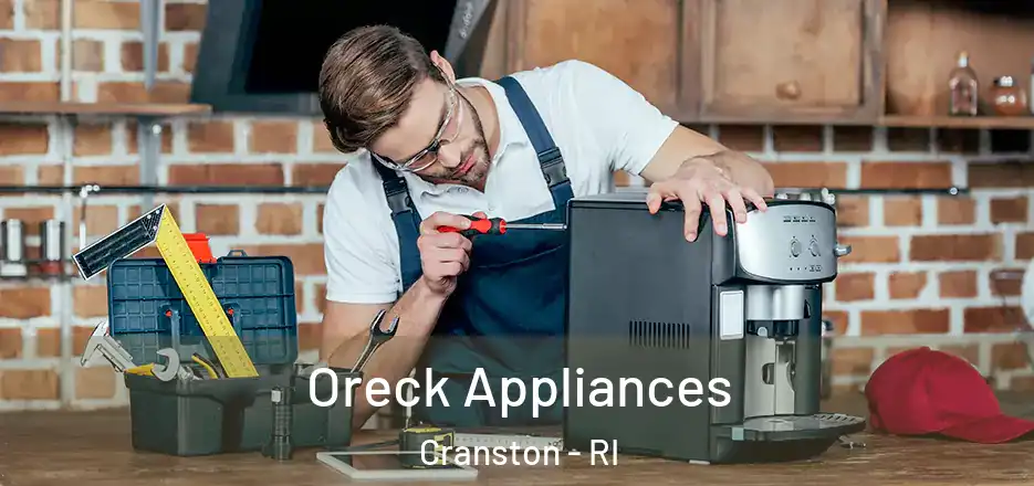  Oreck Appliances Cranston - RI