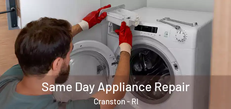 Same Day Appliance Repair Cranston - RI