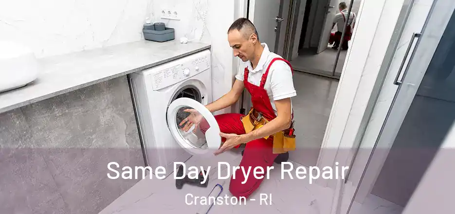 Same Day Dryer Repair Cranston - RI