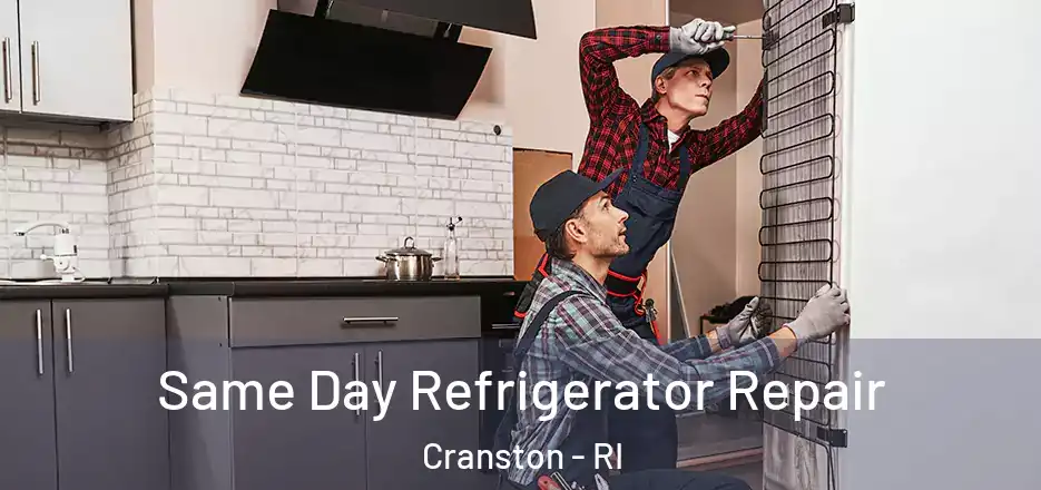 Same Day Refrigerator Repair Cranston - RI