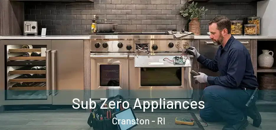 Sub Zero Appliances Cranston - RI