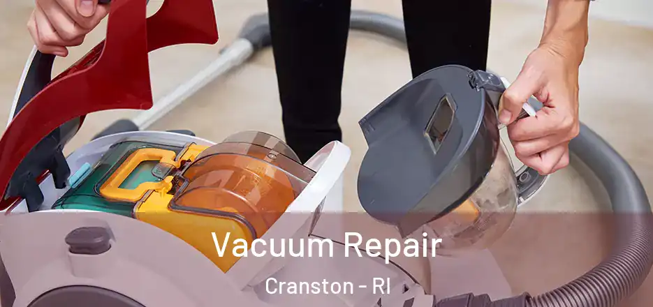 Vacuum Repair Cranston - RI