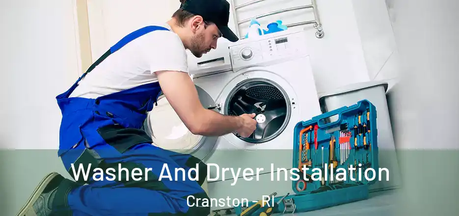 Washer And Dryer Installation Cranston - RI